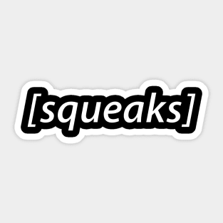 squeaks audio description subtitle Sticker